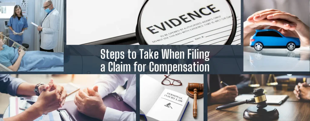 steps to take when filing a claim for compensation