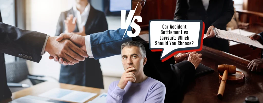 car accident settlement vs lawsuit