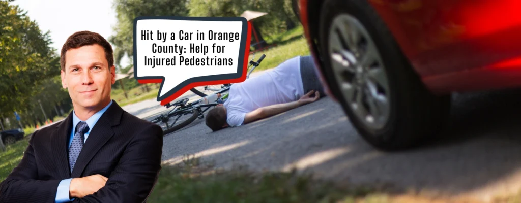 hit by a car in orange county