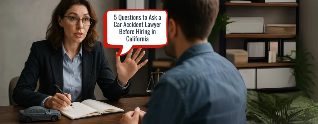 questions to ask a car accident lawyer
