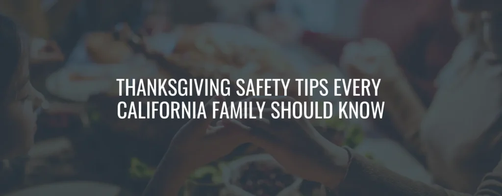 Thanksgiving Safety Tips